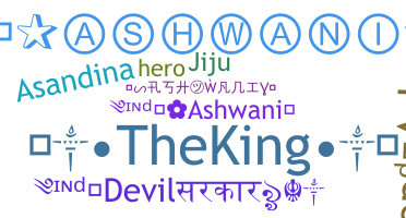 ชื่อเล่น - Ashwani