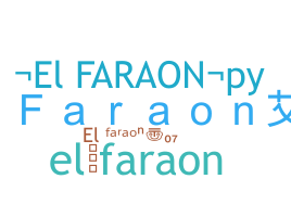 ชื่อเล่น - ElFaraon