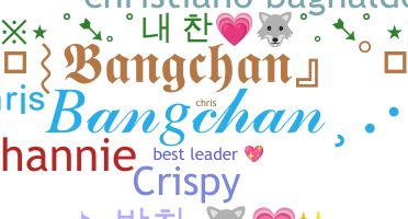 ชื่อเล่น - Bangchan