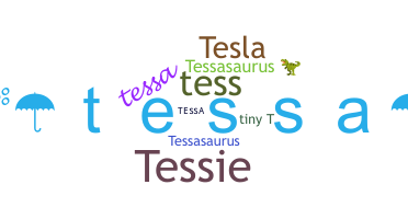 ชื่อเล่น - Tessa