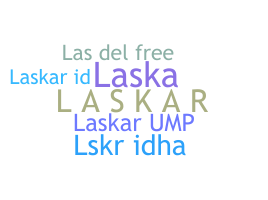 ชื่อเล่น - Laskar