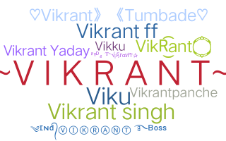 ชื่อเล่น - Vikrant