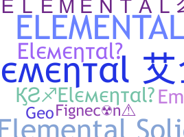 ชื่อเล่น - Elemental