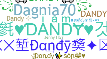 ชื่อเล่น - Dandy