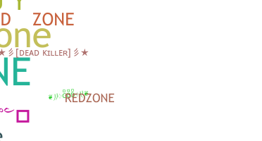 ชื่อเล่น - redzone