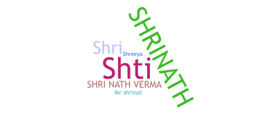 ชื่อเล่น - Shrinath