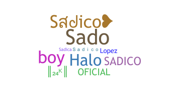 ชื่อเล่น - Sadico