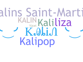 ชื่อเล่น - Kalin