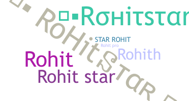 ชื่อเล่น - Rohitstar