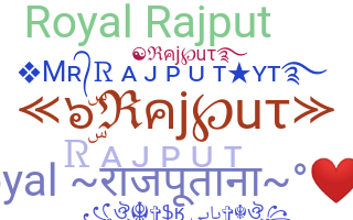 ชื่อเล่น - Rajput