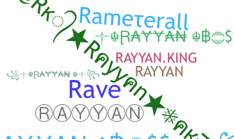 ชื่อเล่น - Rayyan