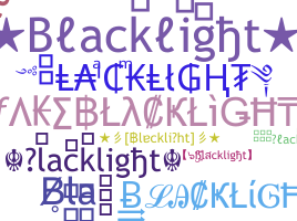 ชื่อเล่น - Blacklight