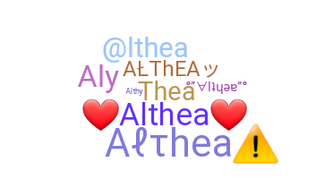 ชื่อเล่น - Althea