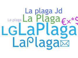 ชื่อเล่น - LaPlaga