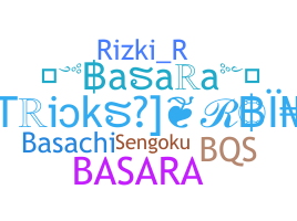 ชื่อเล่น - Basara