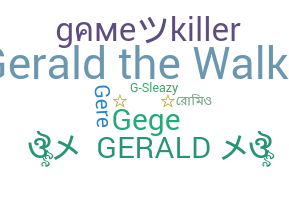 ชื่อเล่น - Gerald