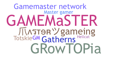 ชื่อเล่น - GameMaster