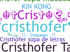 ชื่อเล่น - Cristhofer