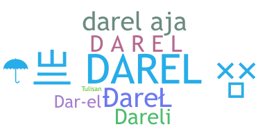 ชื่อเล่น - Darel