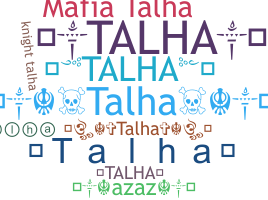 ชื่อเล่น - Talha