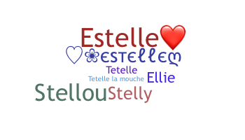 ชื่อเล่น - Estelle