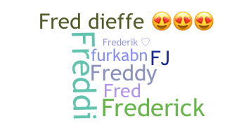 ชื่อเล่น - Frederik