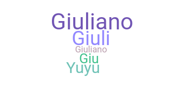ชื่อเล่น - Giuliano