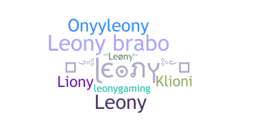 ชื่อเล่น - Leony