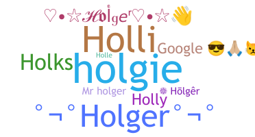 ชื่อเล่น - Holger