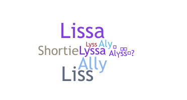 ชื่อเล่น - Alyssa