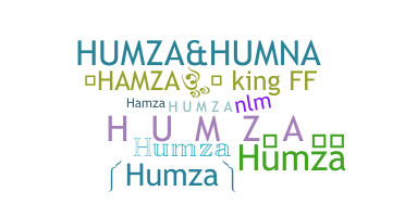 ชื่อเล่น - Humza