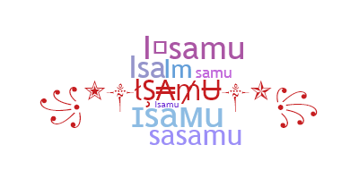 ชื่อเล่น - Isamu