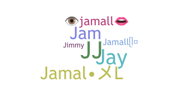 ชื่อเล่น - Jamall