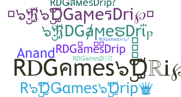 ชื่อเล่น - RDGamesDrip