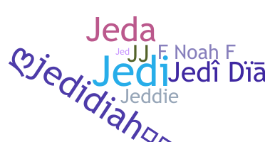 ชื่อเล่น - Jedidiah