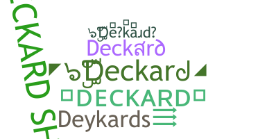 ชื่อเล่น - Deckard