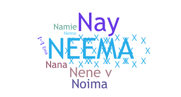 ชื่อเล่น - Neema