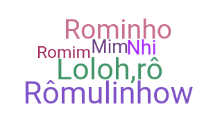 ชื่อเล่น - Romulo