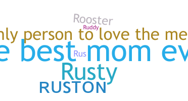 ชื่อเล่น - Ruston