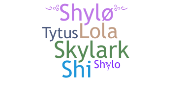ชื่อเล่น - Shylo
