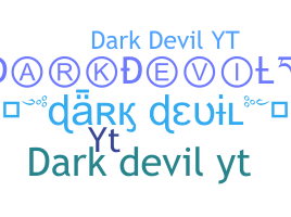 ชื่อเล่น - DarkDevilYT