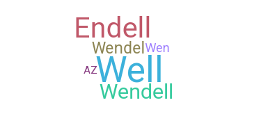ชื่อเล่น - Wendell