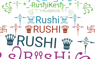 ชื่อเล่น - Rushi