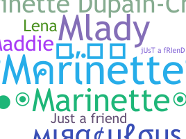 ชื่อเล่น - Marinette