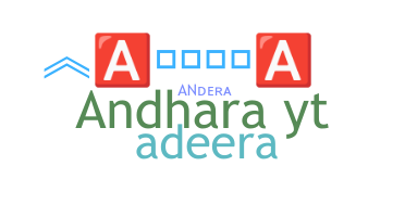 ชื่อเล่น - Andera