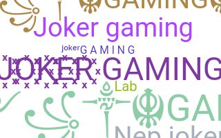 ชื่อเล่น - JokerGaming