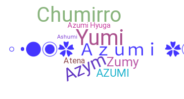 ชื่อเล่น - Azumi