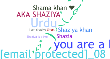ชื่อเล่น - Shaziya