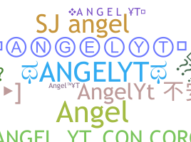 ชื่อเล่น - AngelYT