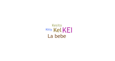 ชื่อเล่น - Keisy